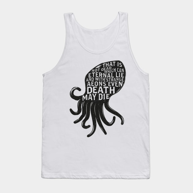 Cthulhu Quote Tank Top by the50ftsnail